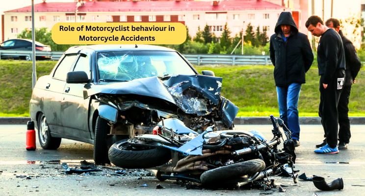 Understanding the Role of Motorcyclist behaviour in Motorcycle Accidents: A Comprehensive Analysis
